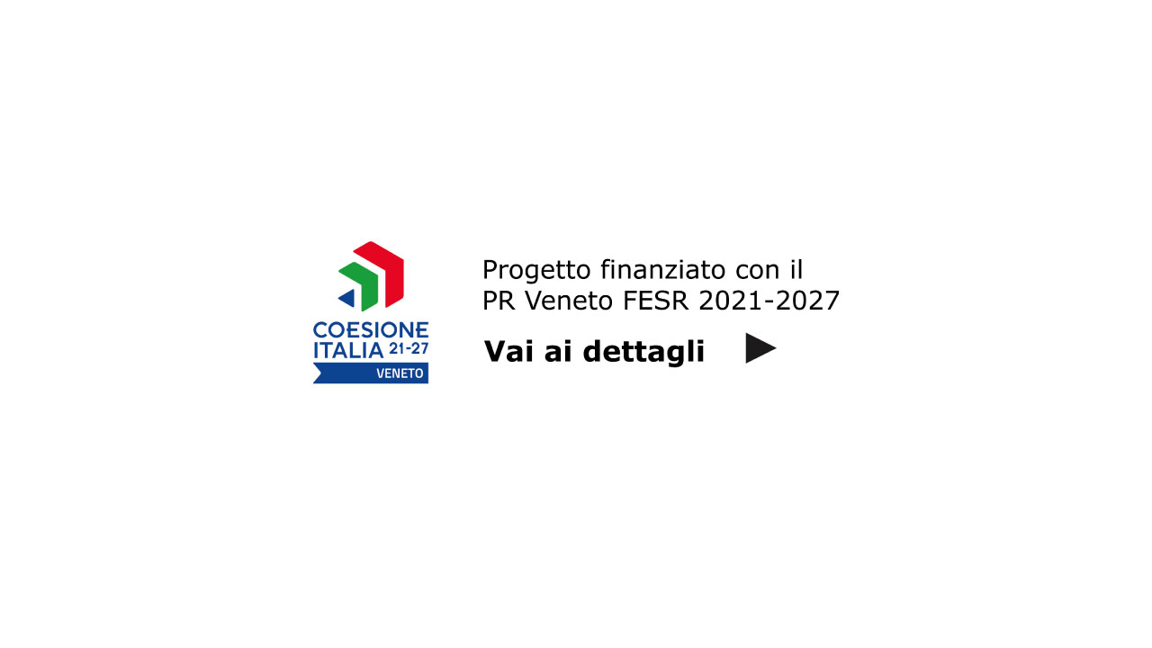 PR FESR Veneto – 2021-2027. Azione 1.4.1 DGR n. 1476 del 27 novembre 2023. Bando per il “Supporto allo sviluppo di competenze per la specializzazione intelligente e la transizione industriale”. – CUP B38I24001570009